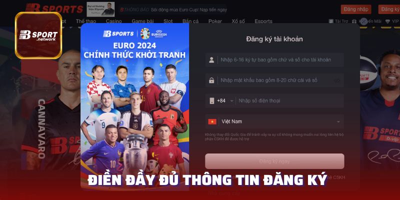 Điền đầy đủ thông tin đăng ký thành viên