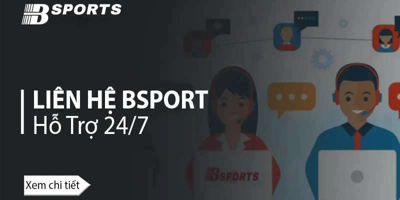 Giới thiệu bộ phận CSKH trang cược online BSPORT