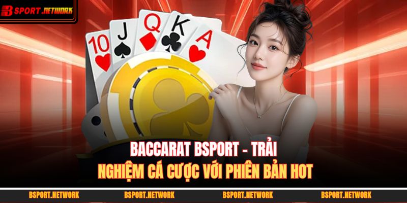 Baccarat BSPORT