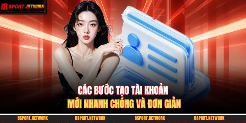 Trang chủ 29 Các bước tạo tài khoản mới nhanh chóng và đơn giản