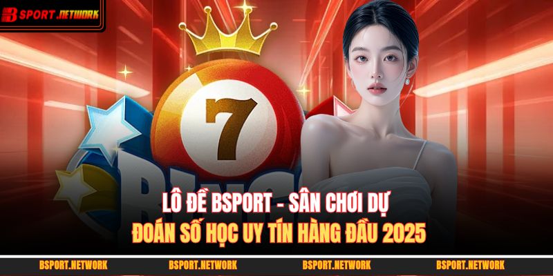 lô đề BSPORT